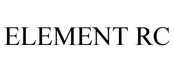 Trademark Logo ELEMENT RC
