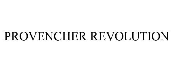 Trademark Logo PROVENCHER REVOLUTION