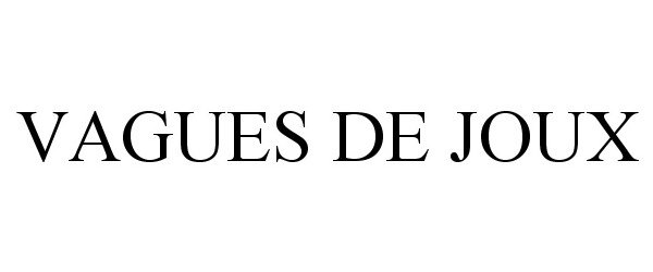 Trademark Logo VAGUES DE JOUX