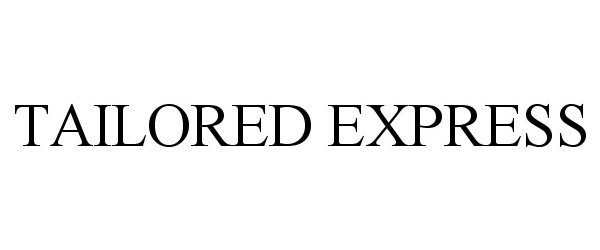 Trademark Logo TAILORED EXPRESS