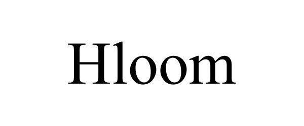 Trademark Logo HLOOM