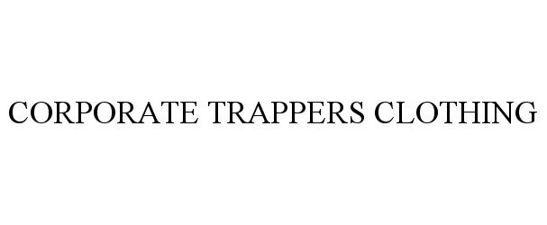  CORPORATE TRAPPERS CLOTHING