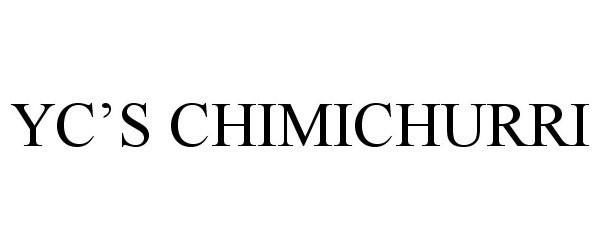 Trademark Logo YC'S CHIMICHURRI