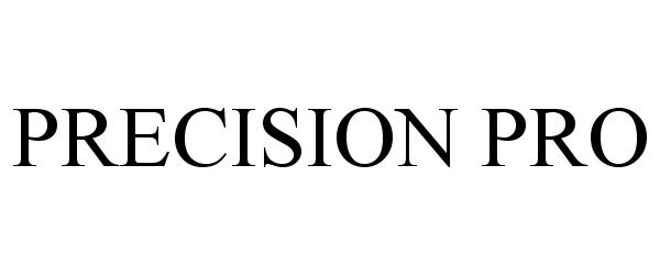 Trademark Logo PRECISION PRO