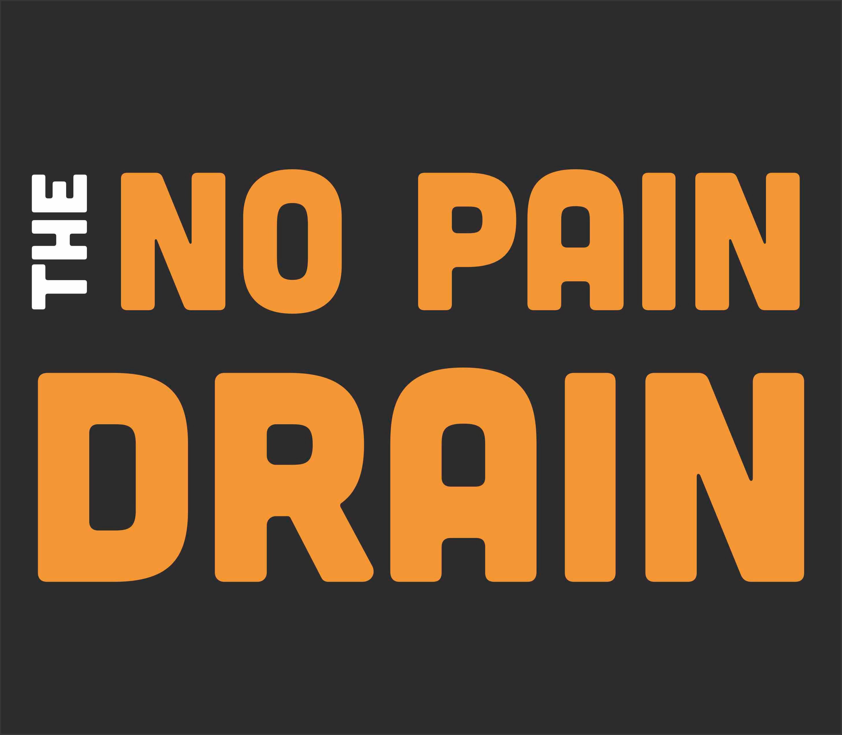 Trademark Logo THE NO PAIN DRAIN