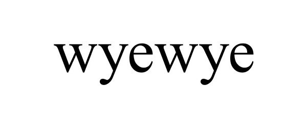 Trademark Logo WYEWYE