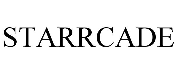 Trademark Logo STARRCADE