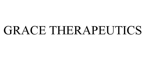  GRACE THERAPEUTICS