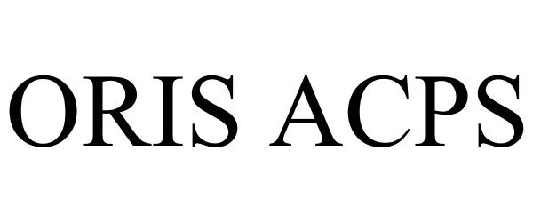 Trademark Logo ORIS ACPS
