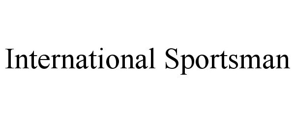  INTERNATIONAL SPORTSMAN