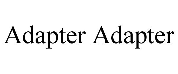 Trademark Logo ADAPTER ADAPTER