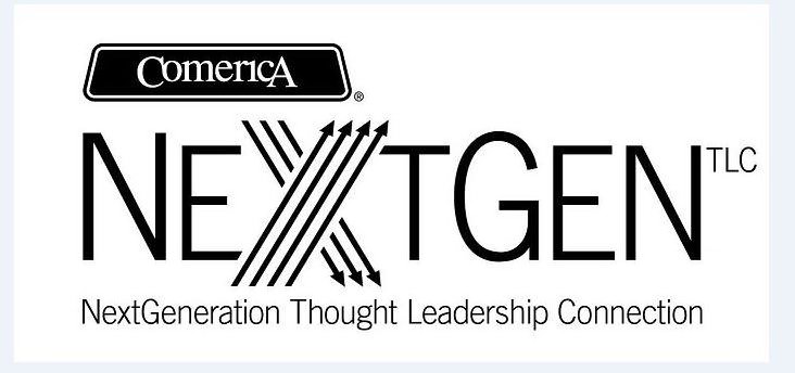 Trademark Logo COMERICA NEXTGEN TLC NEXTGENERATION THOUGHT LEADERSHIP CONNECTION