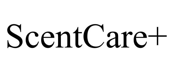 Trademark Logo SCENTCARE+