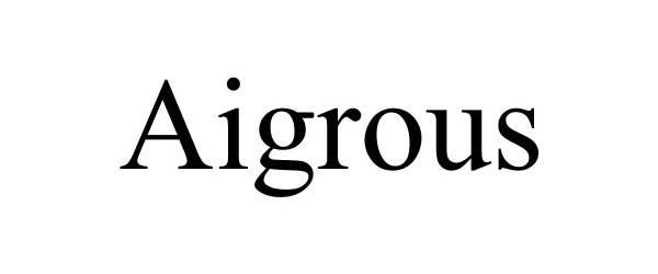 Trademark Logo AIGROUS