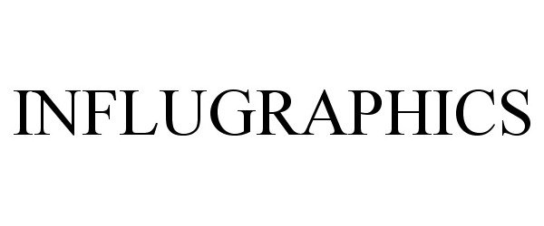 Trademark Logo INFLUGRAPHICS
