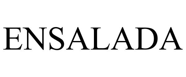 Trademark Logo ENSALADA