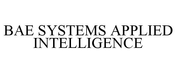  BAE SYSTEMS APPLIED INTELLIGENCE