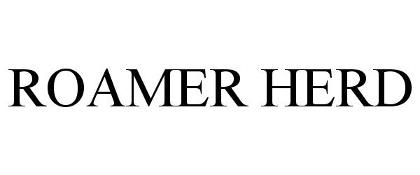 Trademark Logo ROAMER HERD