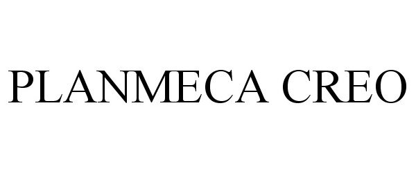 Trademark Logo PLANMECA CREO