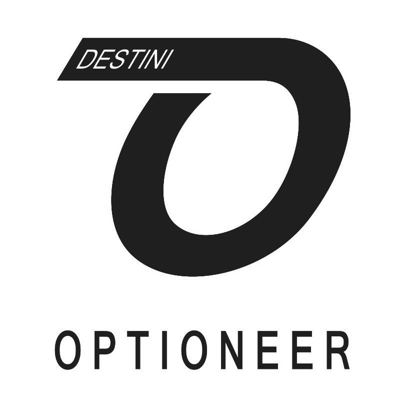 Trademark Logo O DESTINI OPTIONEER