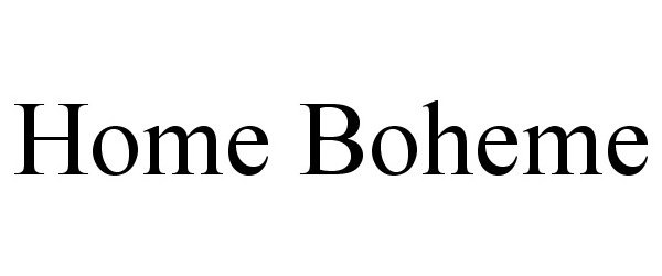 Trademark Logo HOME BOHEME