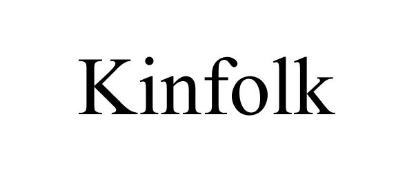 Trademark Logo KINFOLK
