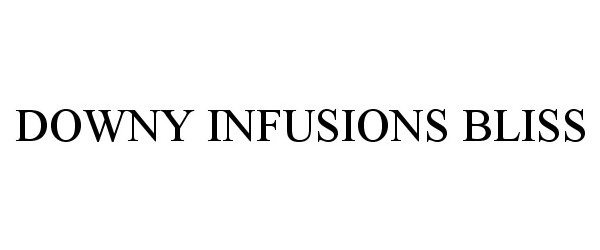  DOWNY INFUSIONS BLISS