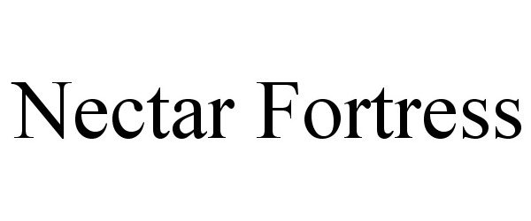 Trademark Logo NECTAR FORTRESS