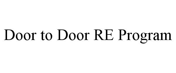  DOOR TO DOOR RE PROGRAM