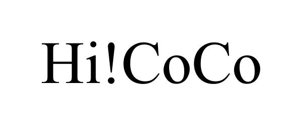 Trademark Logo HI!COCO