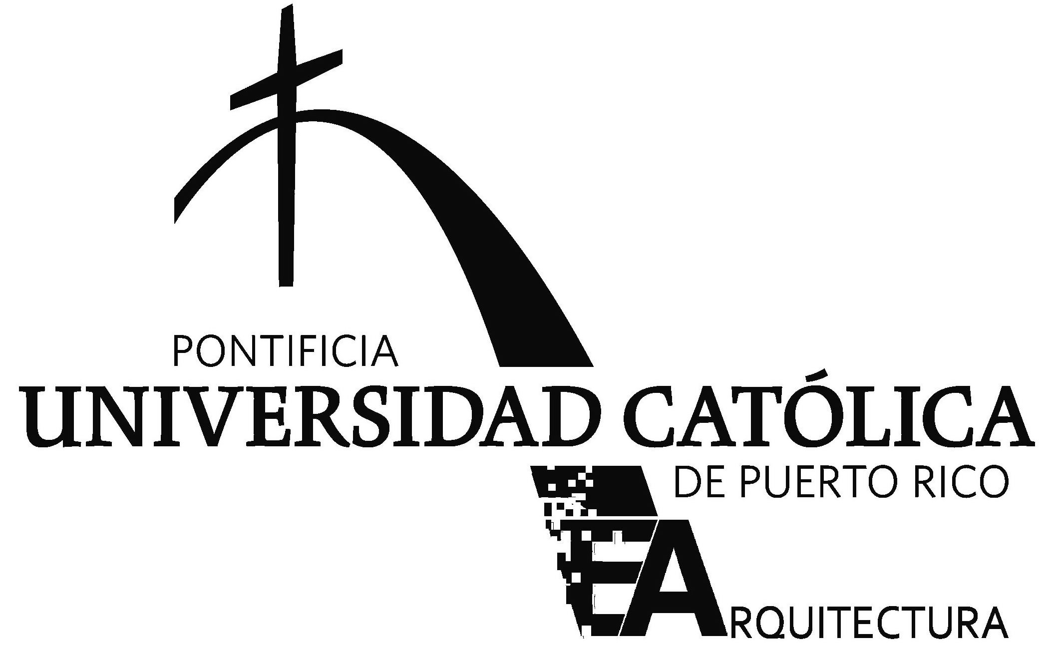 Trademark Logo PONTIFICIA UNIVERSIDAD CATÓLICA DE PUERTO RICO E ARQUITECTURA