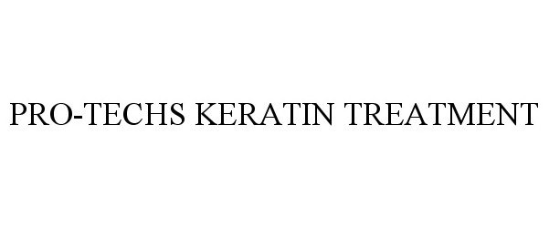  PRO-TECHS KERATIN TREATMENT