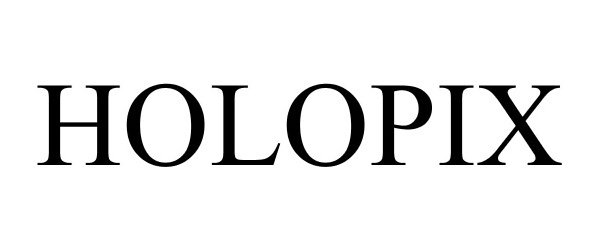 Trademark Logo HOLOPIX
