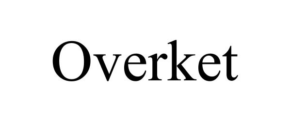 Trademark Logo OVERKET