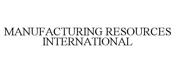  MANUFACTURING RESOURCES INTERNATIONAL