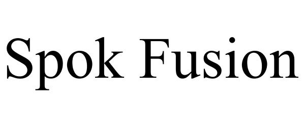 Trademark Logo SPOK FUSION