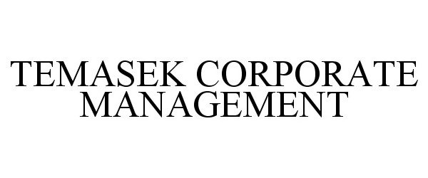 Trademark Logo TEMASEK CORPORATE MANAGEMENT