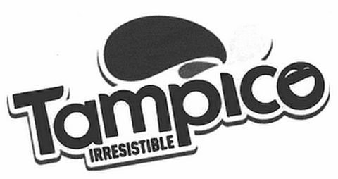 Trademark Logo TAMPICO IRRESISTIBLE