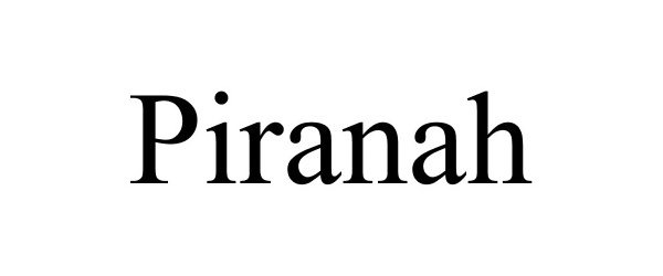  PIRANAH