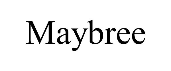  MAYBREE