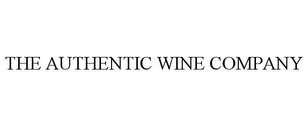  THE AUTHENTIC WINE COMPANY