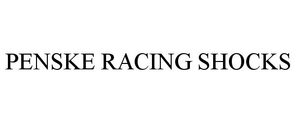 Trademark Logo PENSKE RACING SHOCKS