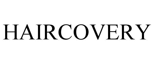Trademark Logo HAIRCOVERY