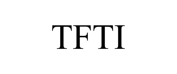 Trademark Logo TFTI