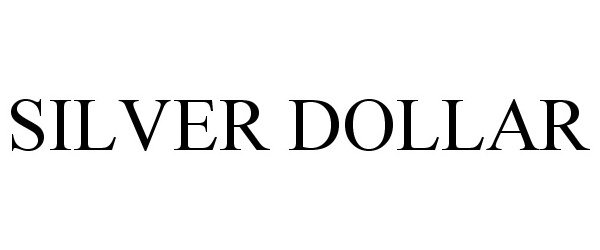 Trademark Logo SILVER DOLLAR