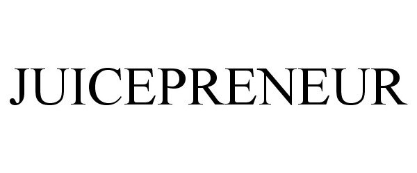 Trademark Logo JUICEPRENEUR