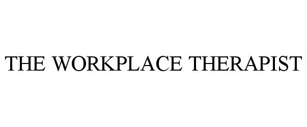 THE WORKPLACE THERAPIST