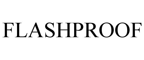 Trademark Logo FLASHPROOF