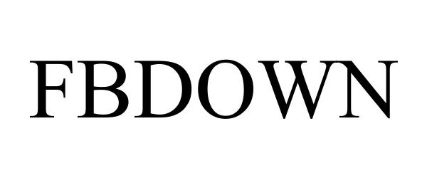 Trademark Logo FBDOWN