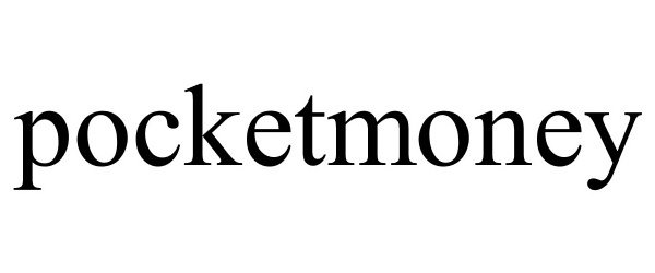 Trademark Logo POCKETMONEY